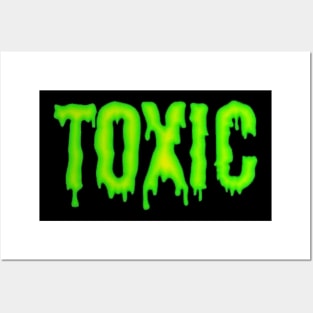 Toxic him Posters and Art